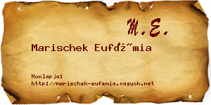 Marischek Eufémia névjegykártya